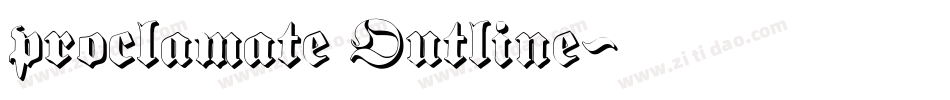 proclamate Outline字体转换